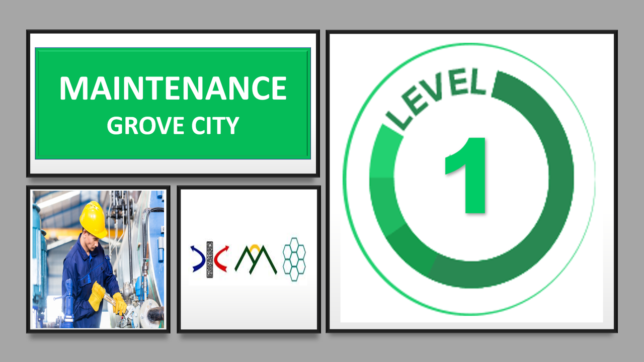 Level 1 Maintenance - Grove City